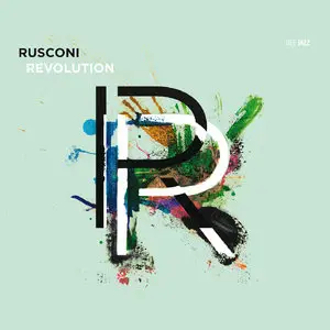 Rusconi - Revolution (2012) [Official Digital Download 24bit/96kHz]