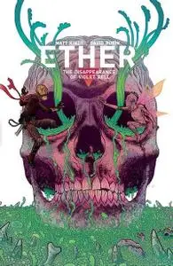 Ether v03 - The Disappearance of Violet Bell (2020) (digital) (Son of Ultron-Empire)