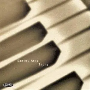 Daniel Asia - Ivory (2001)