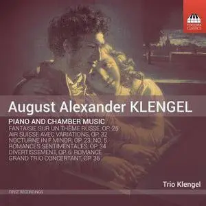 Anna Petrova & Trio Klengel - Klengel: Piano & Chamber Music (2018) [Official Digital Download]
