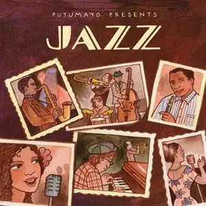 VA - Putumayo Presents Jazz (2011)