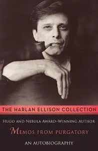 «Memos from Purgatory» by Harlan Ellison