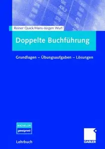 Doppelte Buchführung: Grundlagen - Übungsaufgaben - Lösungen