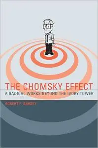 The Chomsky Effect: A Radical Works Beyond the Ivory Tower