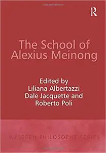 The School of Alexius Meinong