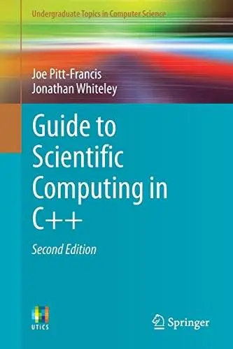 undergraduate-topics-in-computer-science-guide-to-scientific-computing