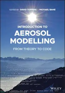 Introduction to Aerosol Modelling: From Theory to Code