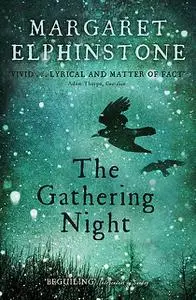 «The Gathering Night» by Margaret Elphinstone