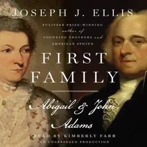 First Family: Abigail and John Adams (Audiobook)