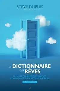 Steve Dupuis, "Le dictionnaire des rêves"