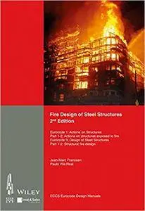 Fire Design of Steel Structures: EC1: Actions on structures; Part 1-2: Actions on structure exposed to fire