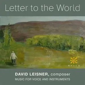 Katherine Whyte, Lenore Fishman Davis, Michael Kelly - Letter to the World (2022)