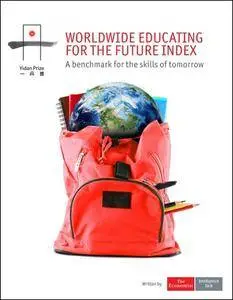 The Economist (Intelligence Unit) - Worldwide Educating For The Future Index (2017)