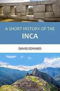 Inca (A Shorty History of ...)