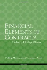 Financial Elements of Contracts: Drafting, Monitoring and Compliance Audits