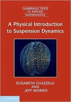 A Physical Introduction to Suspension Dynamics