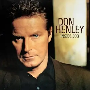 Don Henley - Inside Job (2000/2015) [Official Digital Download 24-bit/96kHz]