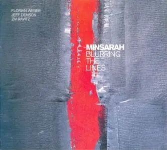 Minsarah - Blurring The Lines (2010)