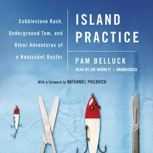 «Island Practice» by Pam Belluck