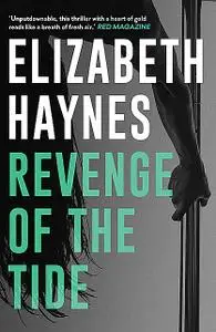 «Revenge of the Tide» by Elizabeth Haynes