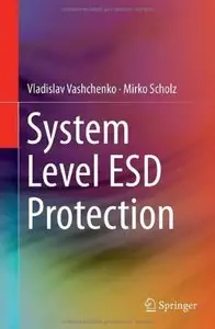 System Level ESD Protection [Repost]