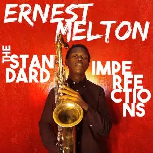 Ernest Melton - The Standard Imperfections (2019)