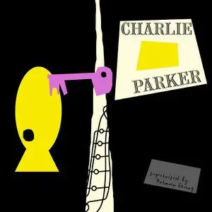 Charlie Parker - Charlie Parker (2022) [Official Digital Download]