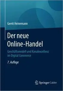 Der neue Online-Handel: Geschäftsmodell und Kanalexzellenz im Digital Commerce (repost)