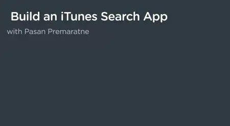 Build An iTunes Search App