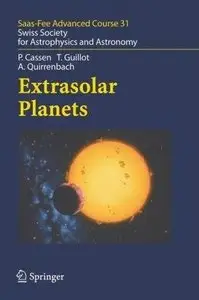 Extrasolar Planets: Saas Fee Advanced Course 31