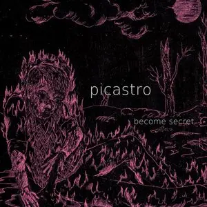 Picastro - Become Secret (2010)