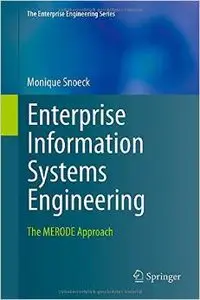 Enterprise Information Systems Engineering: The MERODE Approach