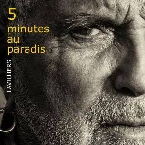 Bernard Lavilliers - 5 minutes au paradis (édition Collector) (2017) [Official Digital Download 24/96]