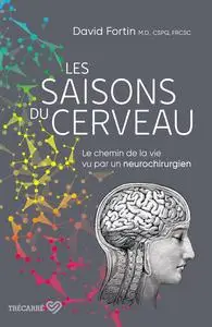 Les saisons du cerveau - David Fortin