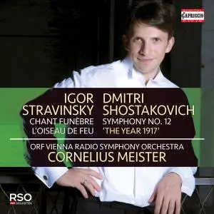 Radio-Symphonieorchester Wien - Stravinsky: Chant funèbre & L'oiseau de feu - Shostakovich: Symphony No. 12 "The Year of 1917"