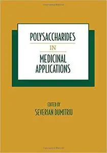 Polysaccharides in Medicinal Applications