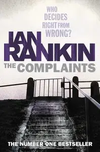 Ian Rankin - The Complaints <AudioBook>