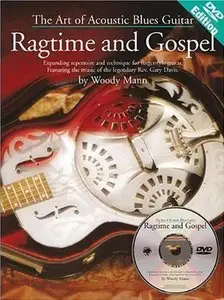 The Art Of Acoustic Blues Guitar - Ragtime And Gospel [repost]