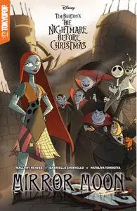 Tokyopop-Disney Manga Tim Burton s The Nightmare Before Christmas Mirror Moon Graphic Novel 2022 Hybrid Comic eBook