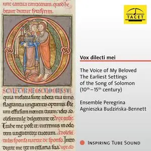 Ensemble Peregrina & Agnieszka Budzinska-Bennett - Vox dilecti mei. The Voice of My Beloved. (2023) [Digital Download 24/96]