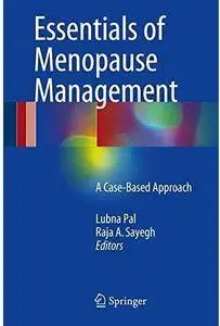 Essentials of Menopause Management: A Case-Based Approach [Repost]
