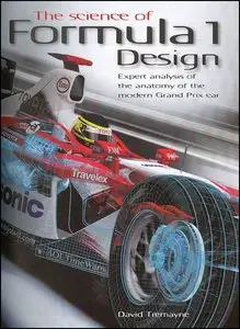 The Science of Formula 1 Design: Expert analysis of the anatomy of the modern Grand Prix car (Repost)