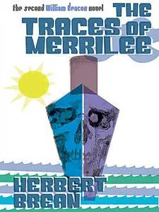 «The Traces of Merrilee» by Herbert Brean