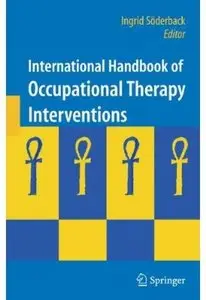 International Handbook of Occupational Therapy Interventions