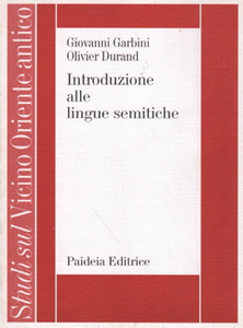 Giovanni Garbini, Olivier Durand - Introduzione alle lingue semitiche