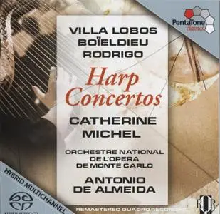 Catherine Michel - Boïeldieu, Villa Lobos, Rodrigo: Harp Concertos (2011)