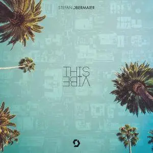 Stefan Obermaier - This Vibe (2017)