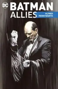 Batman Allies-Alfred Pennyworth 2020 digital Son of Ultron