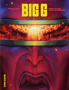 Big G - Tome 1 - Paris-Plage Sous Les Bombes