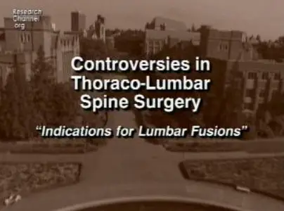 Video of "Indications for Lumbar Fusions" 2009